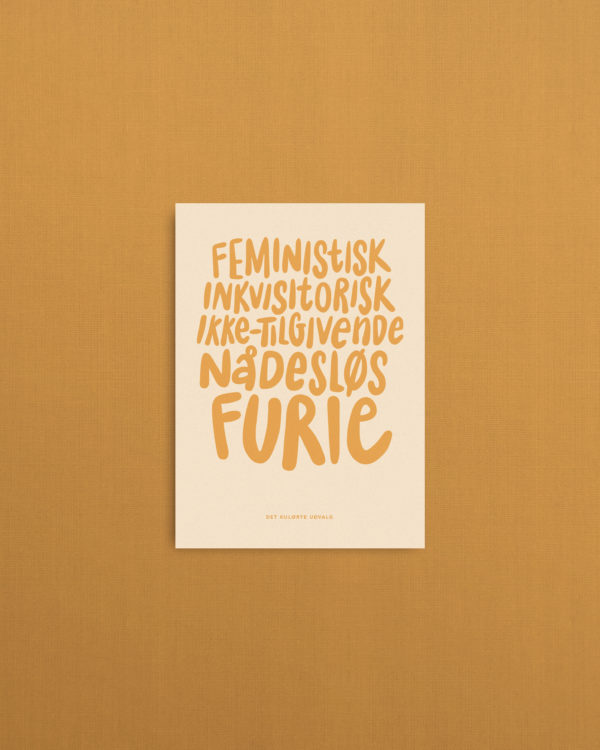 feministisk inkvisitorisk ikke tilgivende naadesloes furie plakat poster 14 scaled